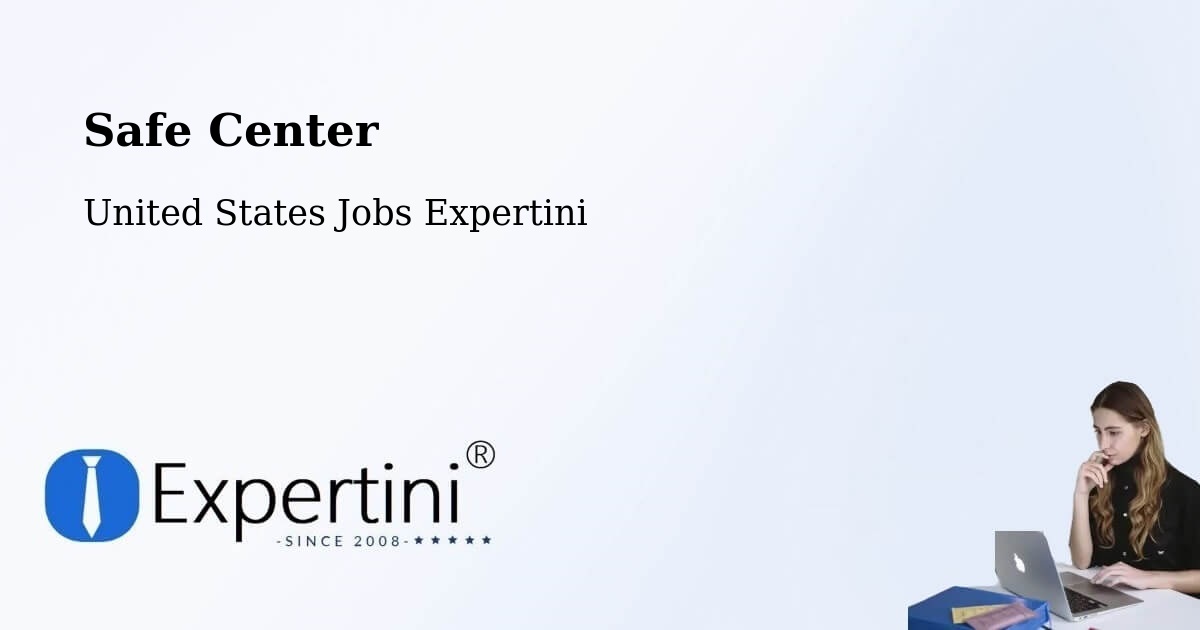Safety Center – Lathrop - United States Jobs Expertini